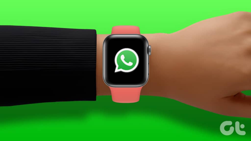 如何在 Apple Watch 上使用 WhatsApp